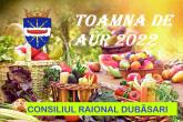 Vă invităm la Toamna de Aur 2022 în raionul Dubăsari!