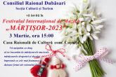Consiliul raional Dubăsari vă invită la Festivalul Internațional de Muzică „MĂRȚIȘOR-2023”