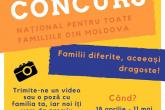 Concursul naţional pentru toate familiile din Moldova „Familii diferite, aceeași dragoste