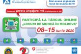 Târgul on-line al locurilor de muncă, ediția a XVIII-a „Locuri de muncă în Moldova”