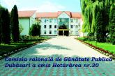 Comisia raională de Sănătate Publică Dubăsari a emis Hotărârea nr.30