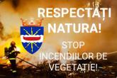Fii cetățean exemplu spune nu arderii vegetației și da respectării naturii