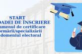 S-a dat start înscrierilor la examenul de certificare a formării/specializării în domeniul electoral_2024