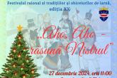 Aho, Aho - răsună Nistrul, festival raional al tradițiilor și obiceiurilor de iarnă la cea de-a XX-a ediție