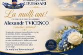 La mulți ani, dle Alexandr Tvicenco!